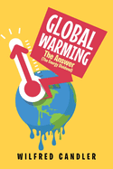 Global Warming: The Answer (The Energy DIvidend)