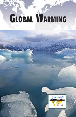 Global Warming - Miller, Debra A (Editor)