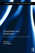 Globalization and Development: Rethinking Interventions and Governance