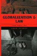 Globalization and Law: Trade, Rights, War