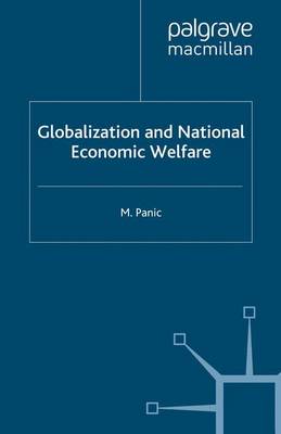 Globalization and National Economic Welfare - Panic, M.