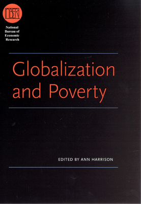 Globalization and Poverty - Harrison, Ann (Editor)