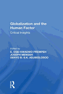 Globalization and the Human Factor: Critical Insights