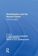 Globalization and the Human Factor: Critical Insights