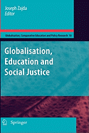 Globalization, Education and Social Justice