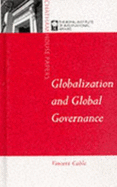 Globalization & Global Governance: Rules and Standards for the World Economy