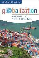 Globalization: Prospects and Problems