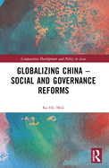 Globalizing China - Social and Governance Reforms