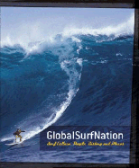 GlobalSurfNation: Surf Culture, People, History and Places