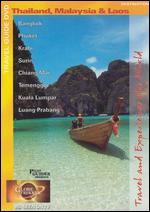 Globe Trekker: Destination Thailand, Malaysia & Laos