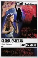 Gloria Estefan: Live and Unwrapped - Lawrence Jordan
