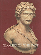 Glories of the Past: Ancient Art from the Shelby White and Leon Levy Collection