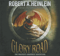 Glory Road: The Master's Grandest Adventure