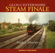 Gloucestershire steam finale