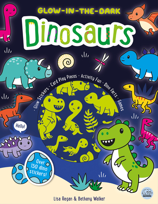 Glow-In-The-Dark Dinosaurs Sticker Activity Book - Regan, Lisa