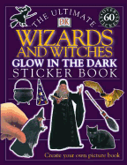 Glow in the Dark: Wizards and Witches
