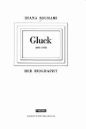 Gluck, 1895-1978: Her Biography