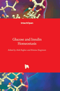 Glucose and Insulin Homeostasis