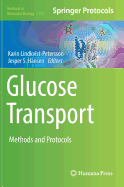 Glucose Transport: Methods and Protocols