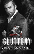 Gluttony: (A Dark Mafia Romance)