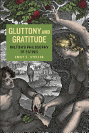 Gluttony and Gratitude: Milton's Philosophy of Eating