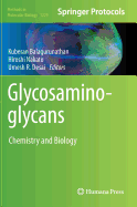 Glycosaminoglycans: Chemistry and Biology