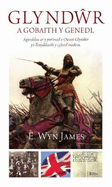 Glyndwr a Gobaith Y Genedl: Agweddau Ar Y Portread O Owain Glyndwr Yn Llenyddiaeth Y Cyfnod Modern