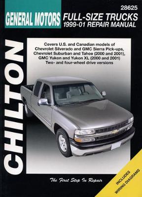 GM Full Size Trucks (99-06) (Chilton): 99-06 - Haynes Publishing