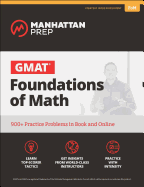 GMAT Advanced Quant: 250+ Practice Problems & Bonus Online Resources