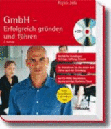 Gmbh-Erfolgreich Gr?nden Und F?hren Mit Cd-Rom Von Rocco Jula