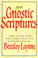 Gnostic Scriptures - Layton, Bently