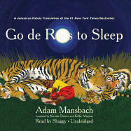 Go de Rass to Sleep (a Jamaican Translation)