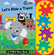 Go Go Gear baby Einstein Lets Ride A Train