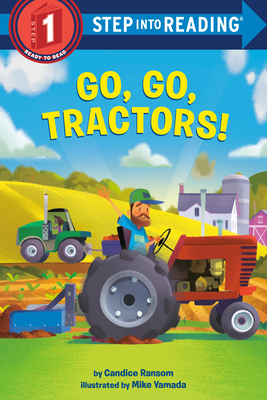 Go, Go, Tractors! - Ransom, Candice