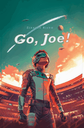 Go, Joe!
