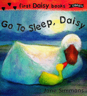 Go to Sleep, Daisy