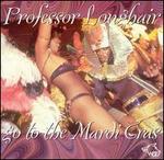 Go to the Mardi Gras - Professor Longhair