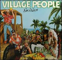 Go West - The Village People