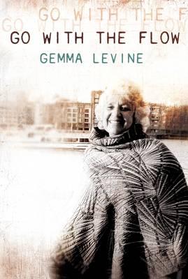 Go With the Flow - Levine, Gemma