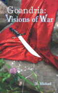 Goandria: Visions of War