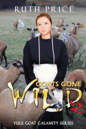 Goats Gone Wild 2