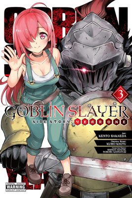 Goblin Slayer Side Story: Year One, Vol. 3 (Manga) - Kagyu, Kumo, and Sakaeda, Kento, and Adachi, Shingo