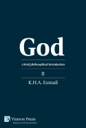 God: A Brief Philosophical Introduction II