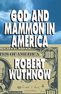 God and Mammon in America