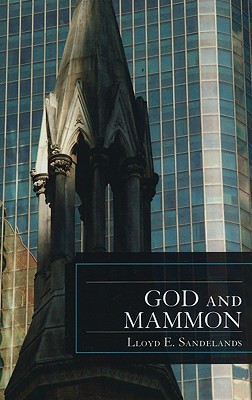 God and Mammon - Sandelands, Lloyd E