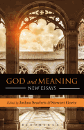 God and Meaning: New Essays