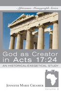 God as Creator in Acts 17: 24