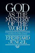 God as Mystery of the World