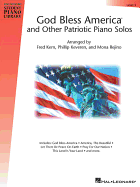 God Bless America and Other Patriotic Piano Solos - Level 5: Hal Leonard Student Piano Library National Federation of Music Clubs 2020-2024 Selection