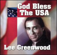 God Bless the U.S.A. [Single] - Lee Greenwood